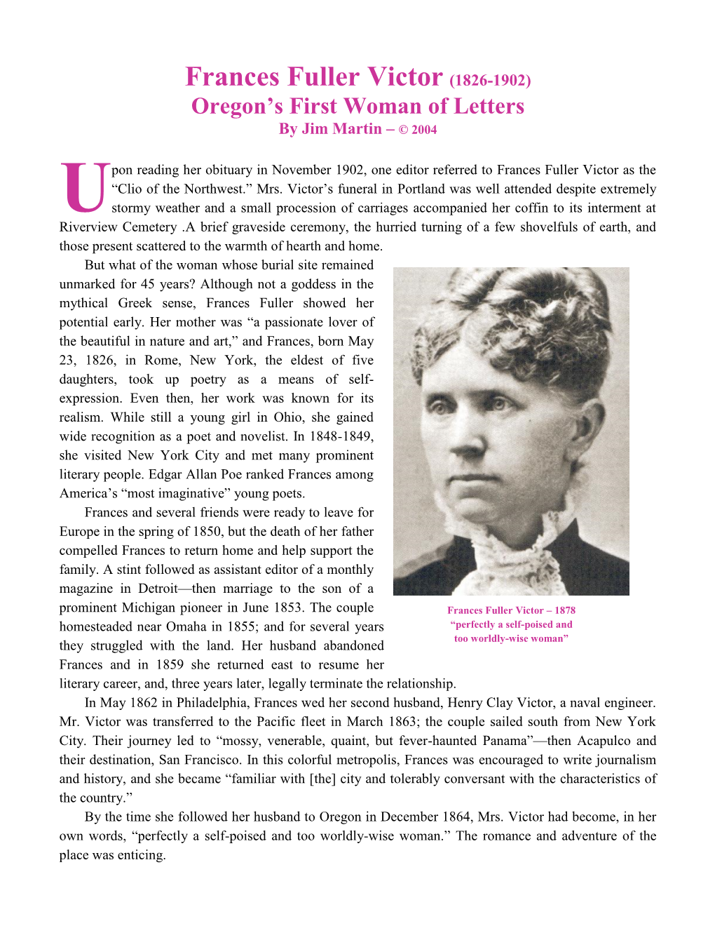 Frances Fuller Victor (1826-1902) Oregon’S First Woman of Letters by Jim Martin – © 2004