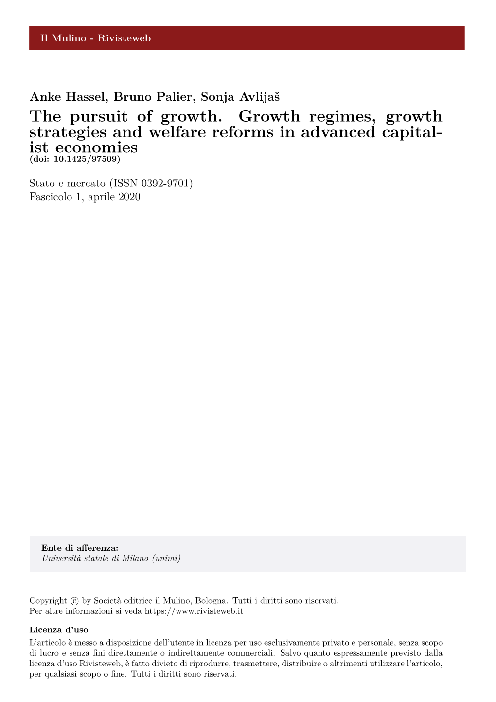 The Pursuit of Growth. Growth Regimes, Growth Strategies and Welfare Reforms in Advanced Capital- Ist Economies (Doi: 10.1425/97509)