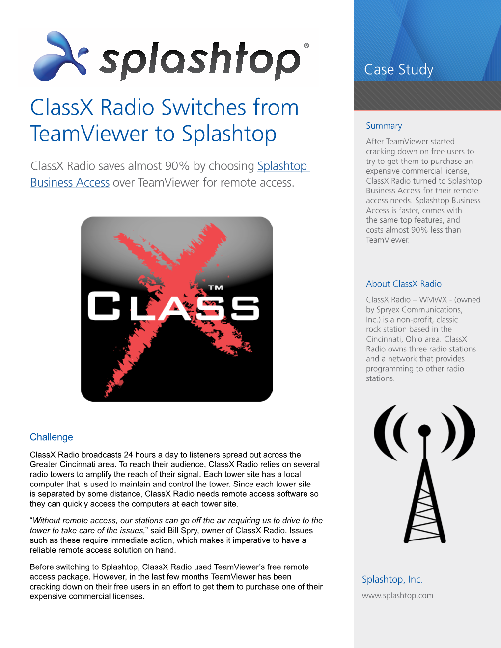 Classx Radio Switches from Teamviewer to Splashtop