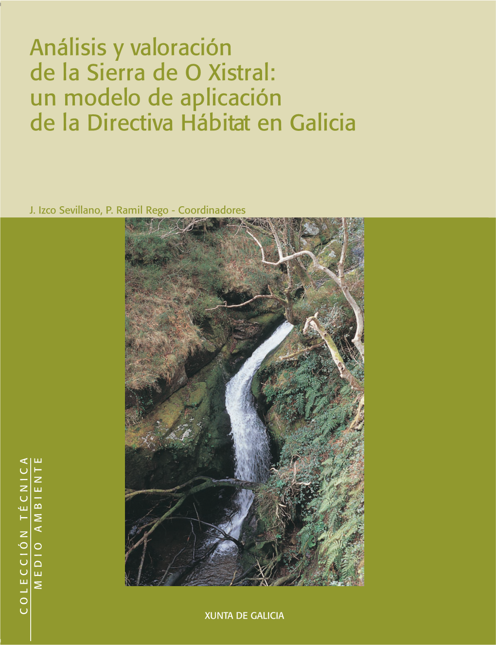 Análisis Y Valoración De La Sierra De O Xistral: Un Modelo De Aplicación De La Directiva Hábitat En Galicia