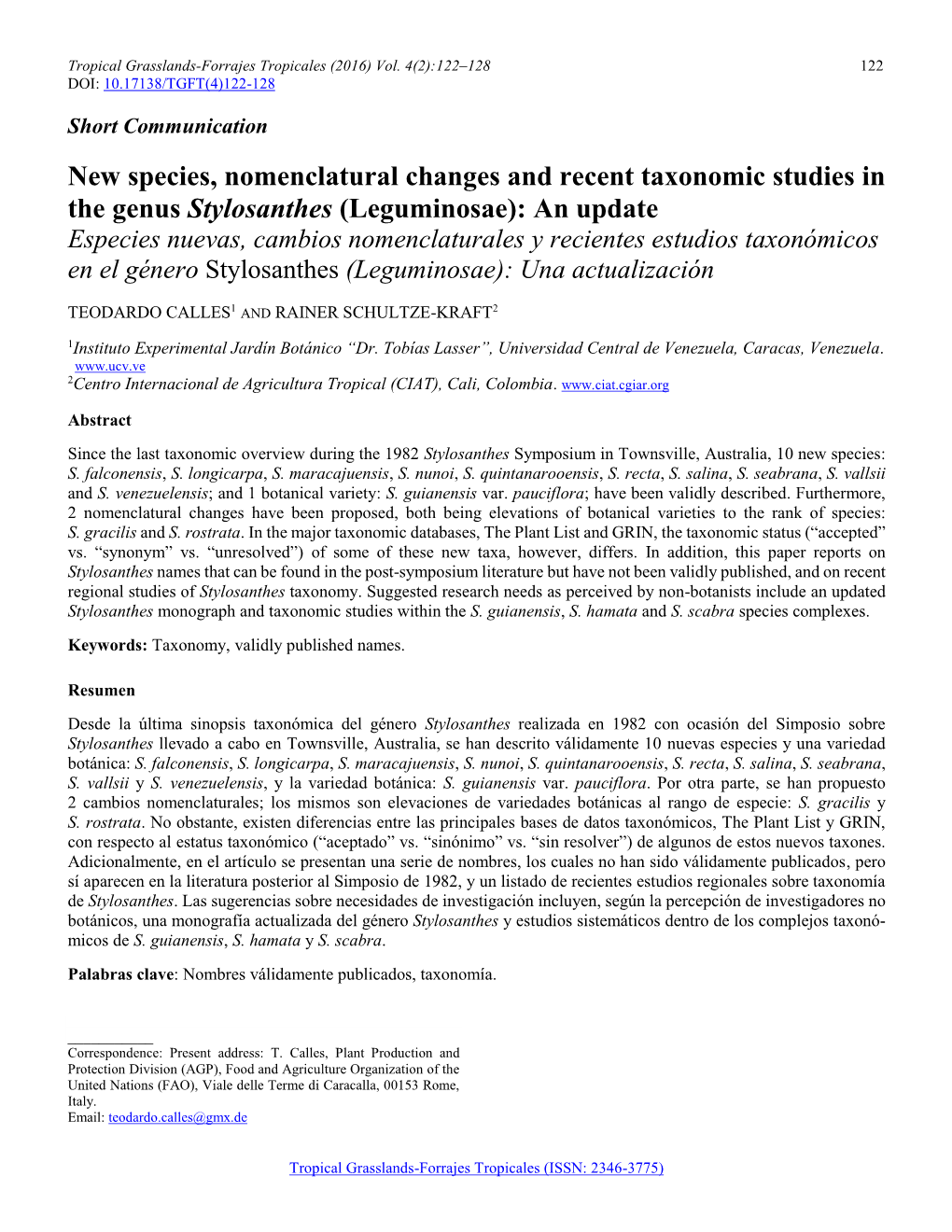 New Species, Nomenclatural Changes and Recent Taxonomic Studies in The
