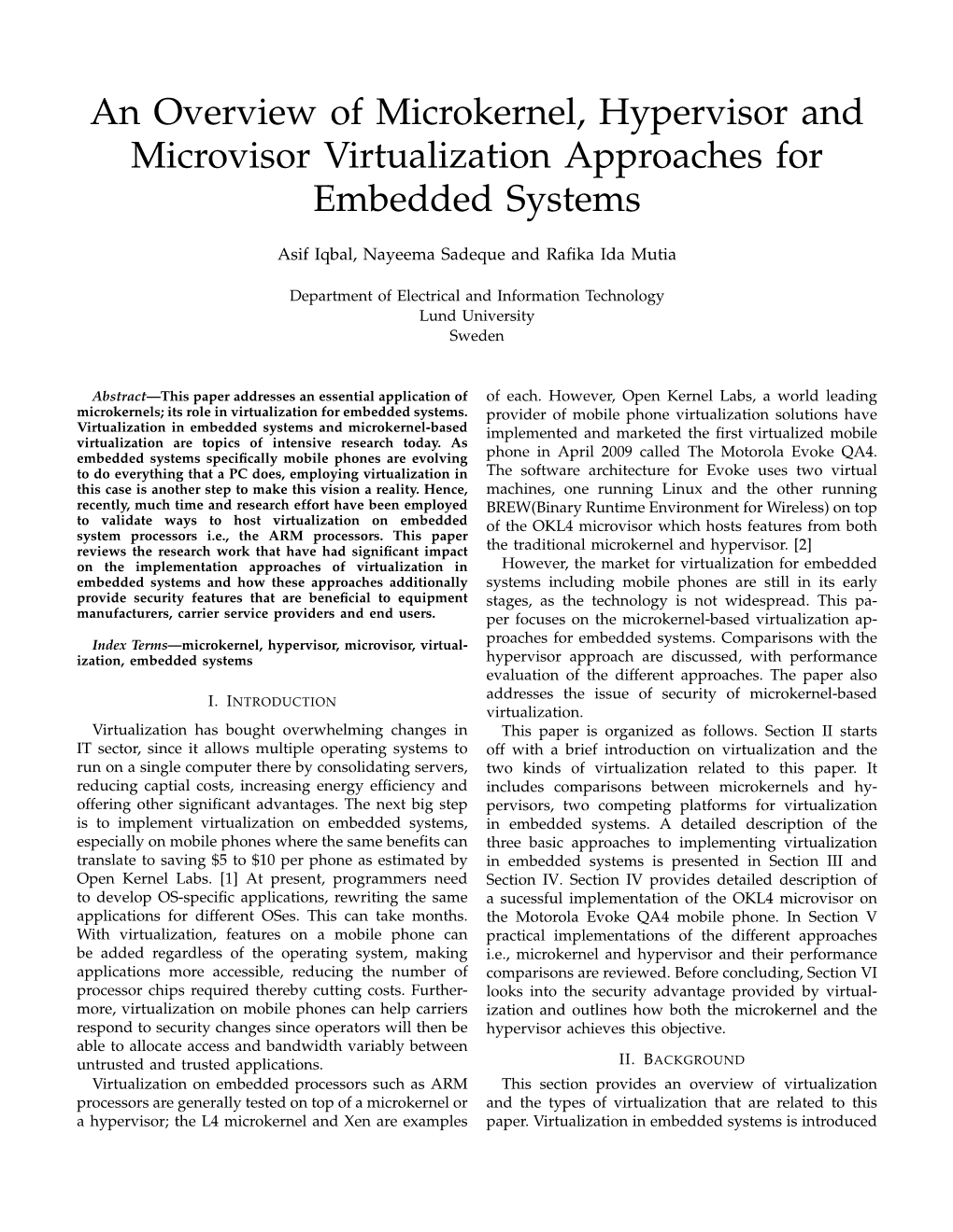 An Overview of Microkernel, Hypervisor and Microvisor Virtualization Approaches for Embedded Systems