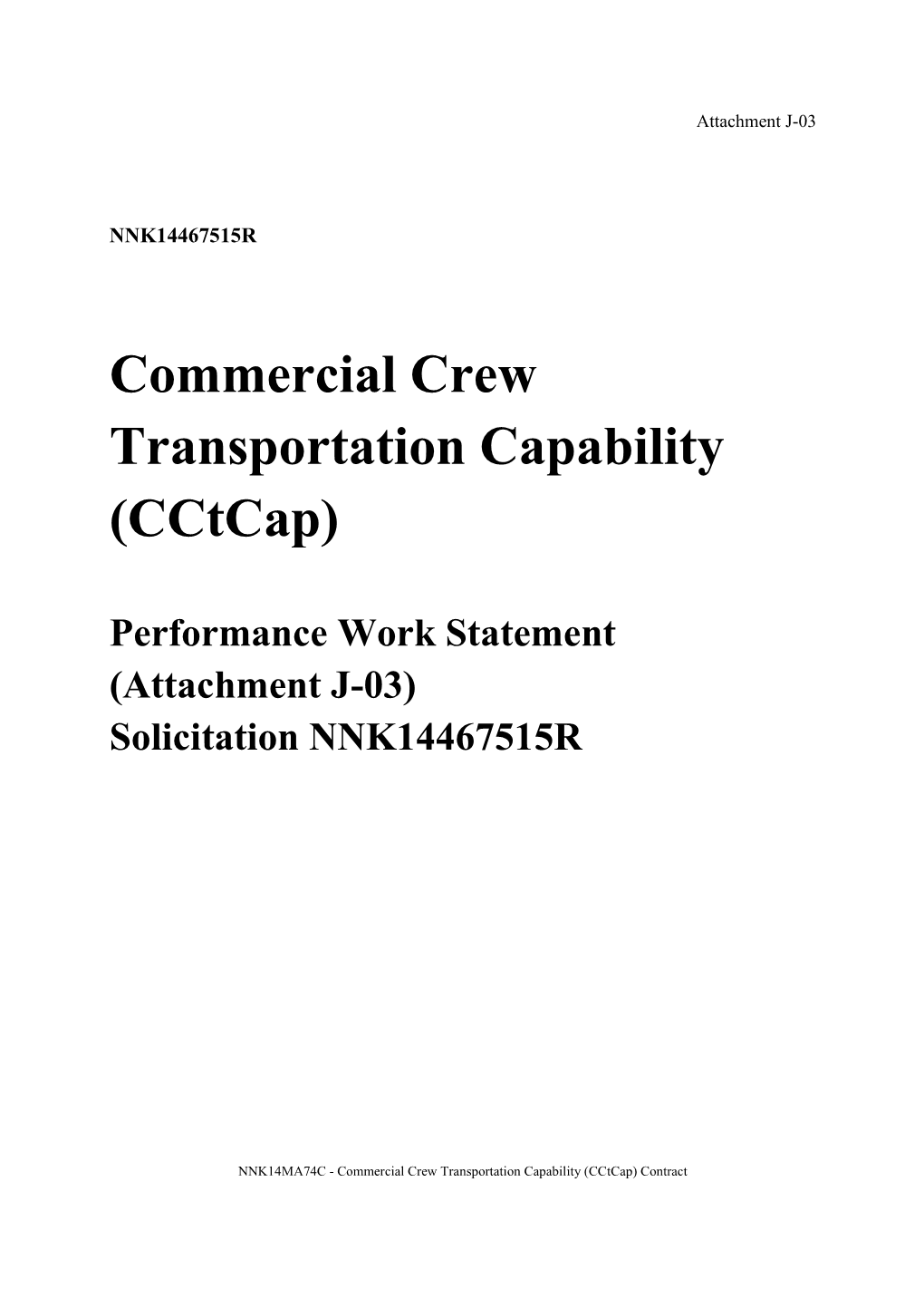 Commercial Crew Transportation Capability (Cctcap)