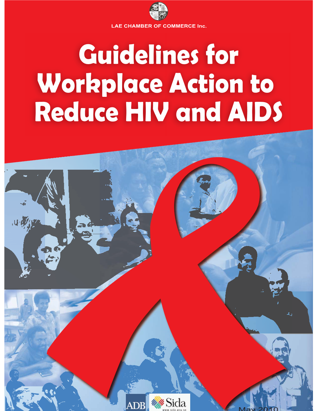 Guidelines for Workplace Action to Reduce HIV and AIDS