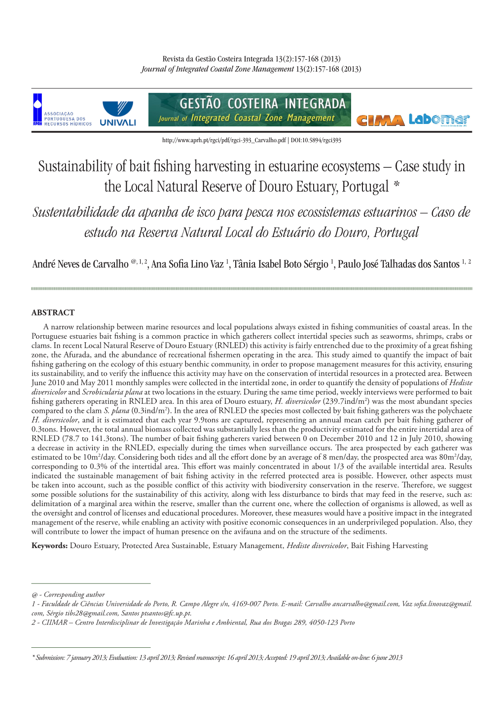 Sustainability of Bait Fishing Harvesting in Estuarine Ecosystems