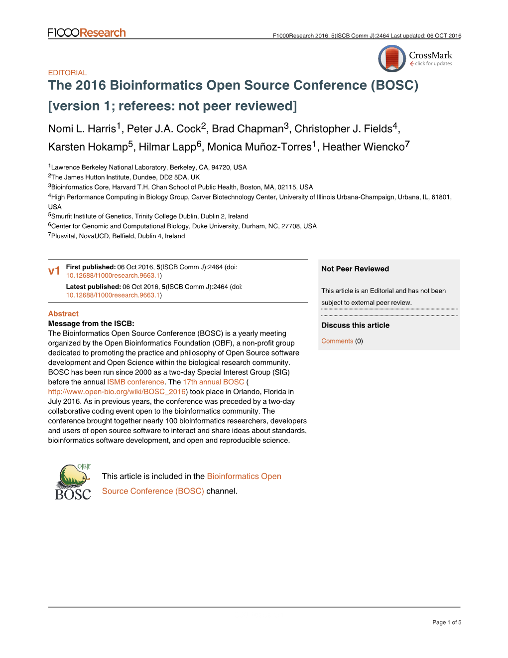 The 2016 Bioinformatics Open Source Conference (BOSC) [Version 1; Referees: Not Peer Reviewed] Nomi L
