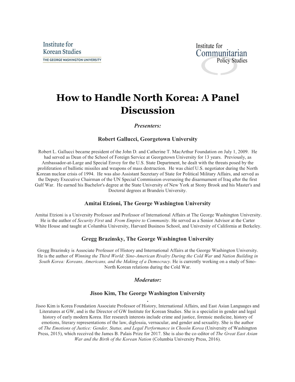 How to Handle North Korea: a Panel Discussion