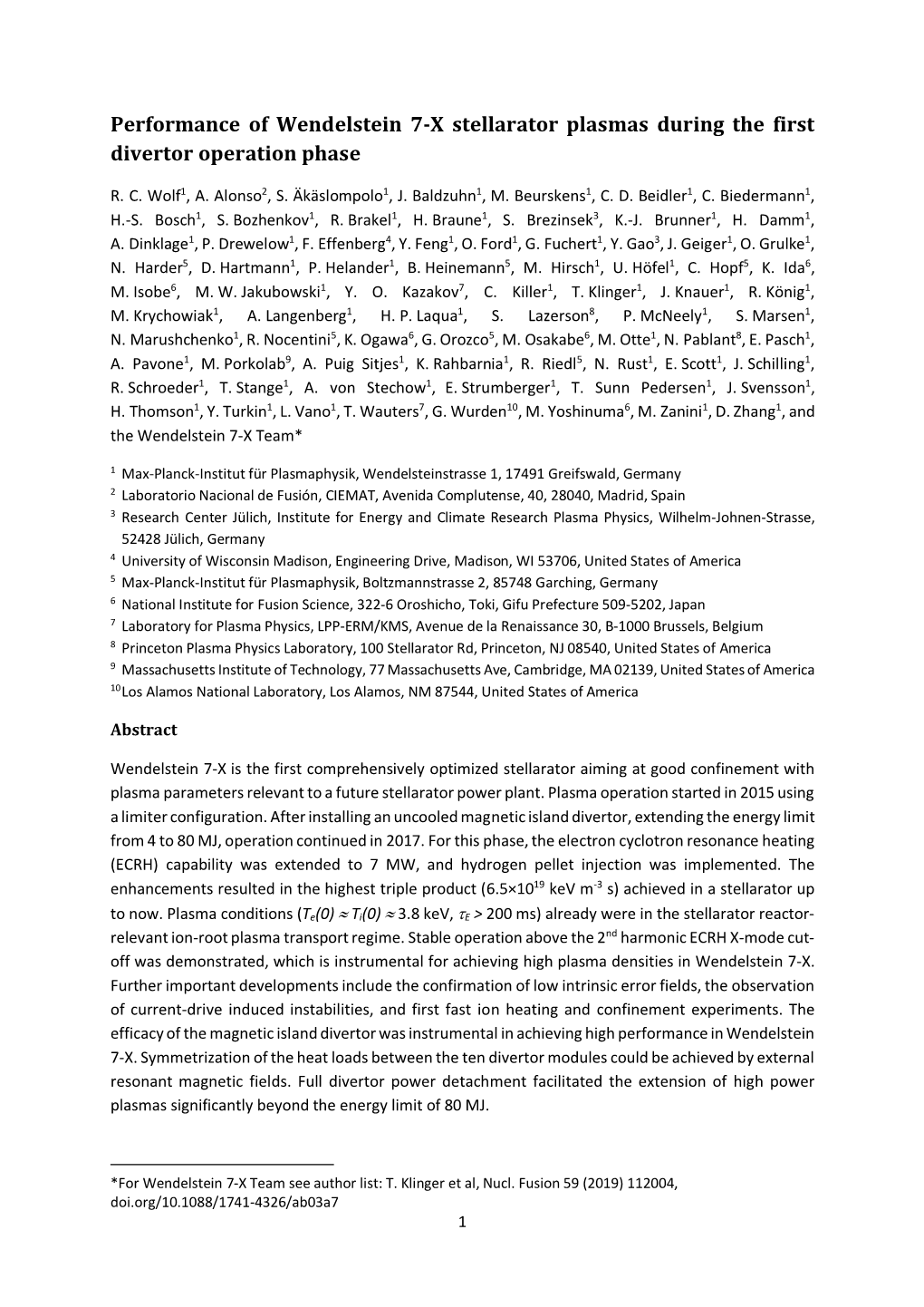 Performance of Wendelstein 7-X Stellarator Plasmas During the First Divertor Operation Phase