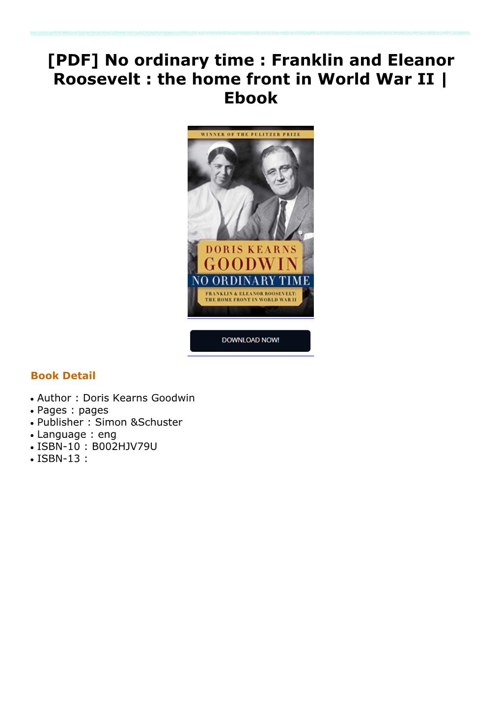 [PDF] No Ordinary Time : Franklin and Eleanor Roosevelt : the Home Front in World War II | Ebook