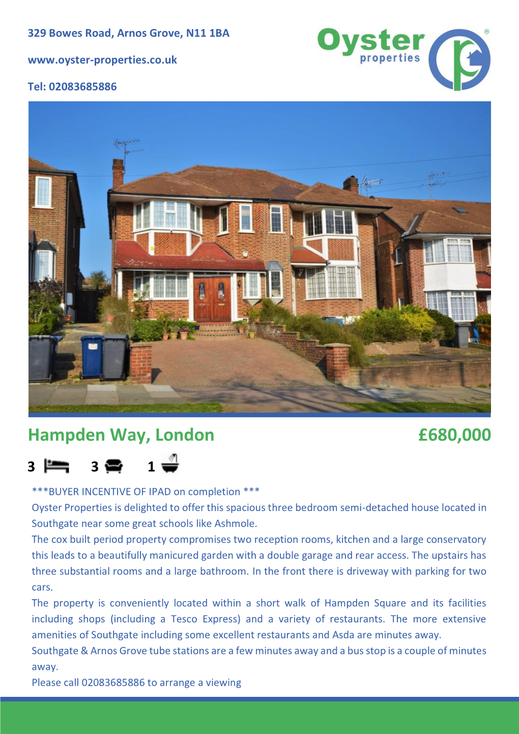 Hampden Way, London £680,000