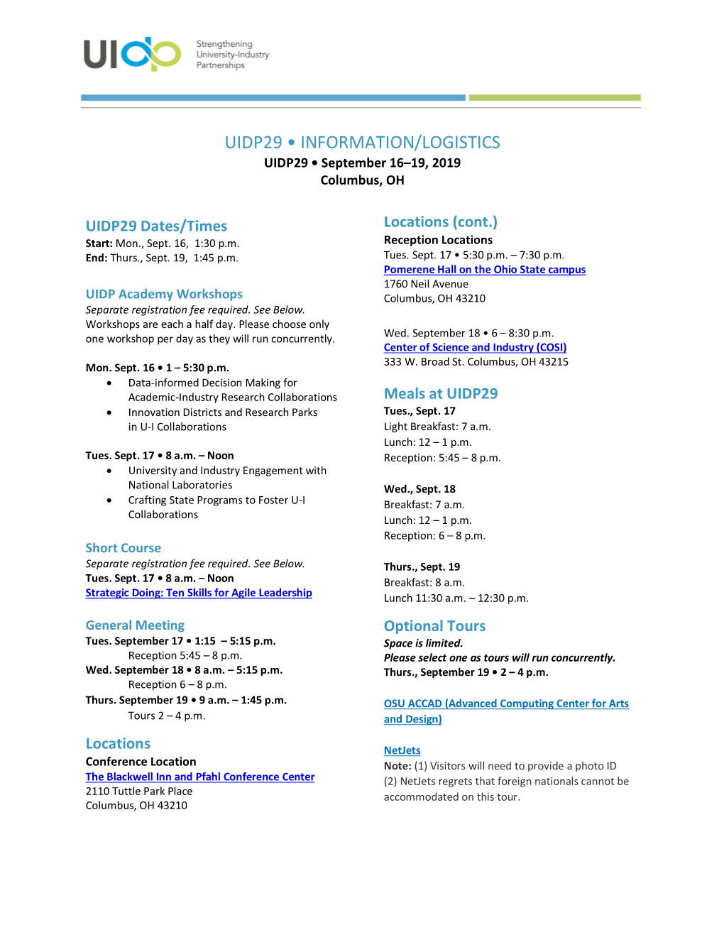 UIDP29 • INFORMATION/LOGISTICS UIDP29 • September 16–19, 2019 Columbus, OH