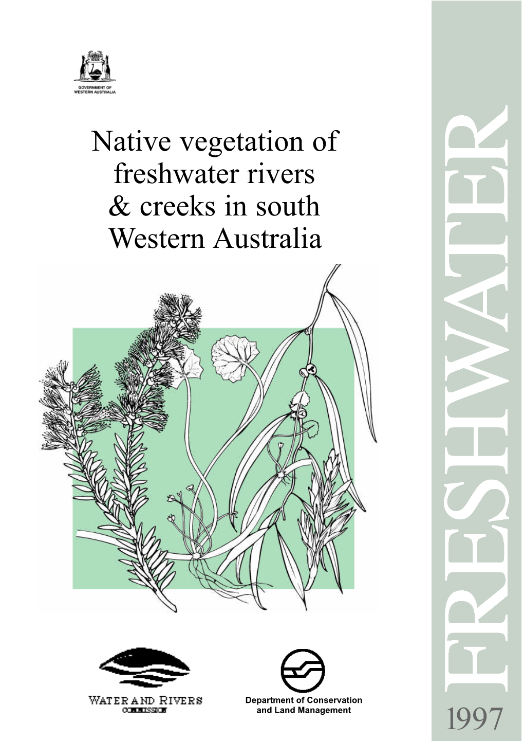 Native Vegetation of Freshwater Rivers & Creeks in South Western Australia