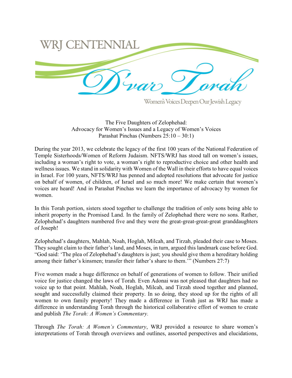 Daughters of Zelophehad: Advocacy for Women’S Issues and a Legacy of Women’S Voices Parashat Pinchas (Numbers 25:10 – 30:1)