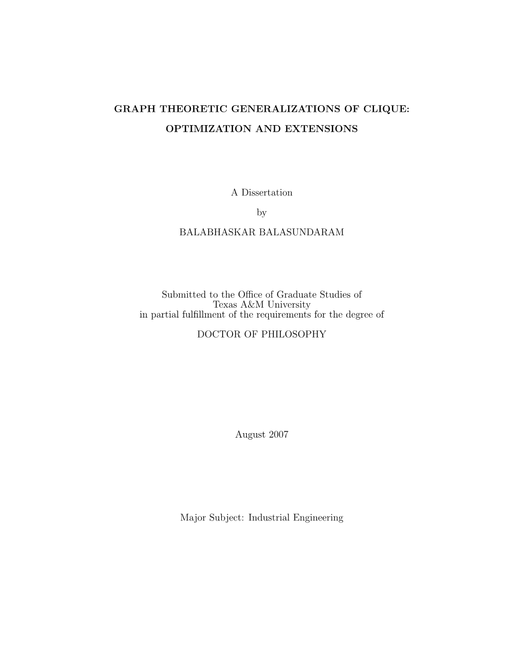 Graph Theoretic Generalizations of Clique