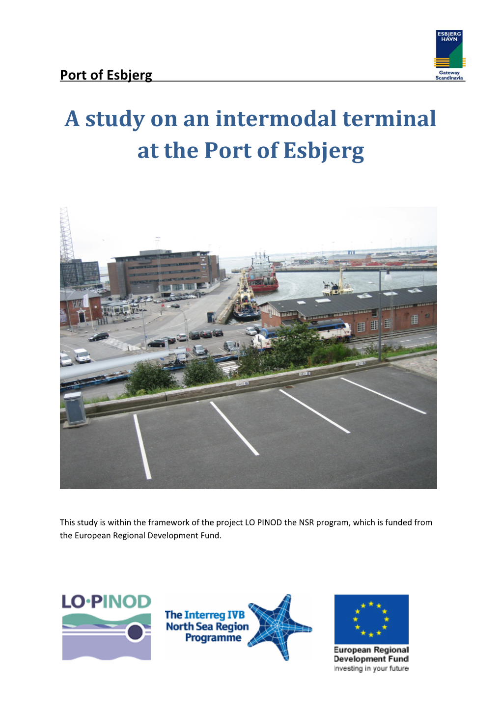 A Study on an Intermodal Terminal at the Port of Esbjerg