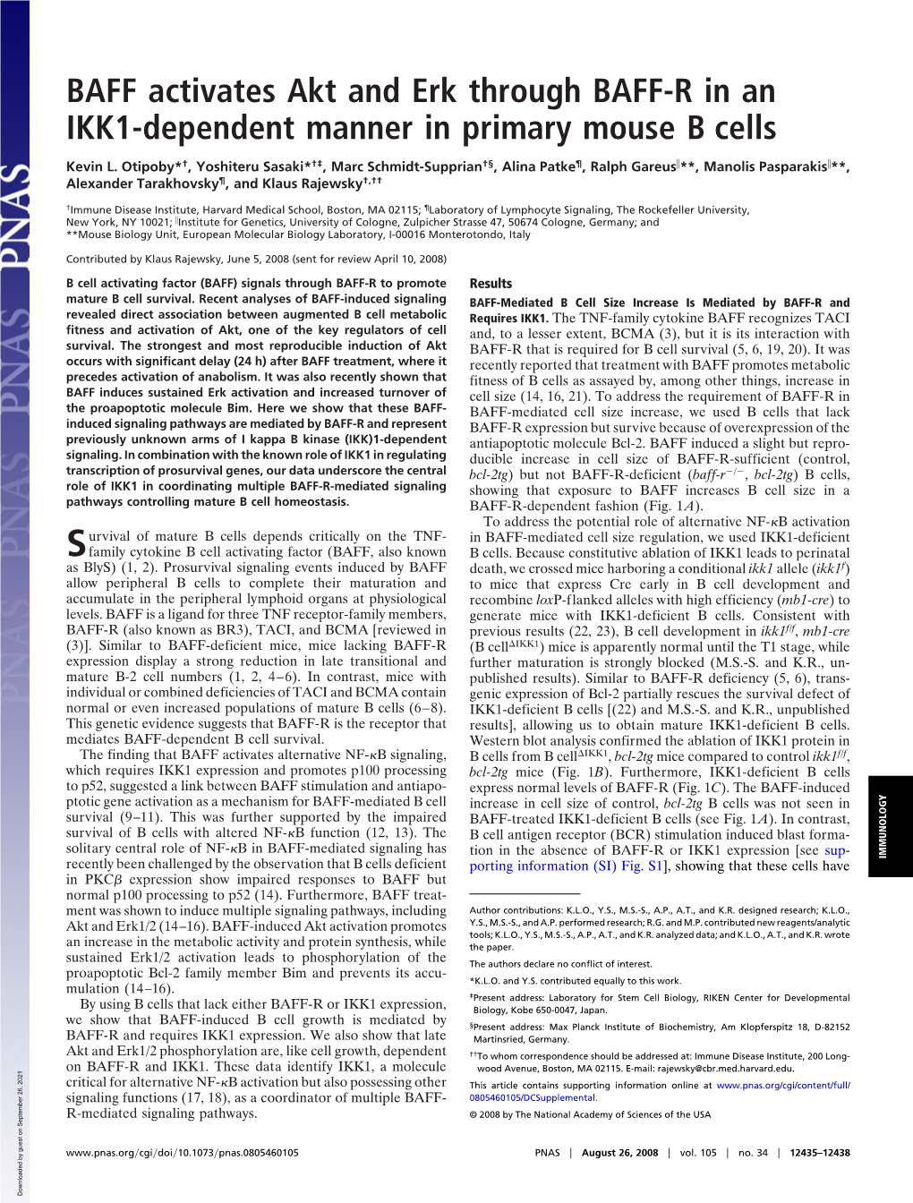 BAFF Activates Akt and Erk Through BAFF-R in an IKK1-Dependent Manner in Primary Mouse B Cells