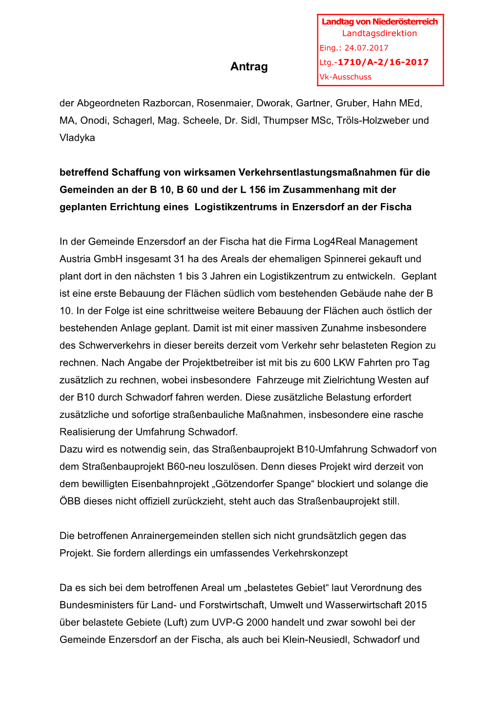 Antrag Ltg.-1710/A-2/16-2017 Vk-Ausschuss Der Abgeordneten Razborcan, Rosenmaier, Dworak, Gartner, Gruber, Hahn Med, MA, Onodi, Schagerl, Mag