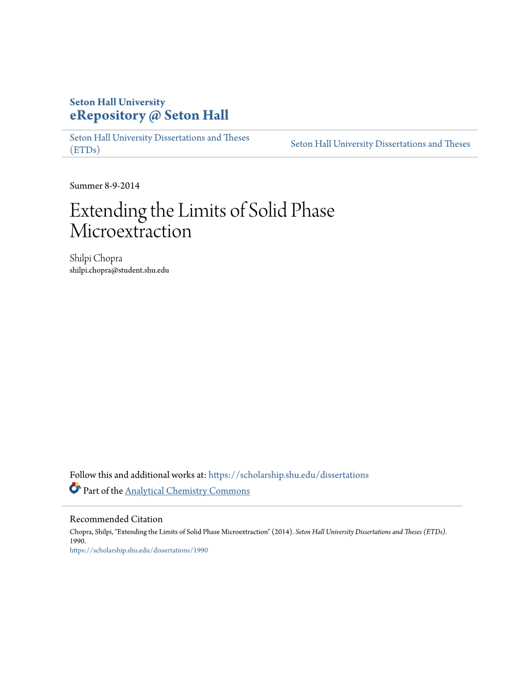 Extending the Limits of Solid Phase Microextraction Shilpi Chopra Shilpi.Chopra@Student.Shu.Edu