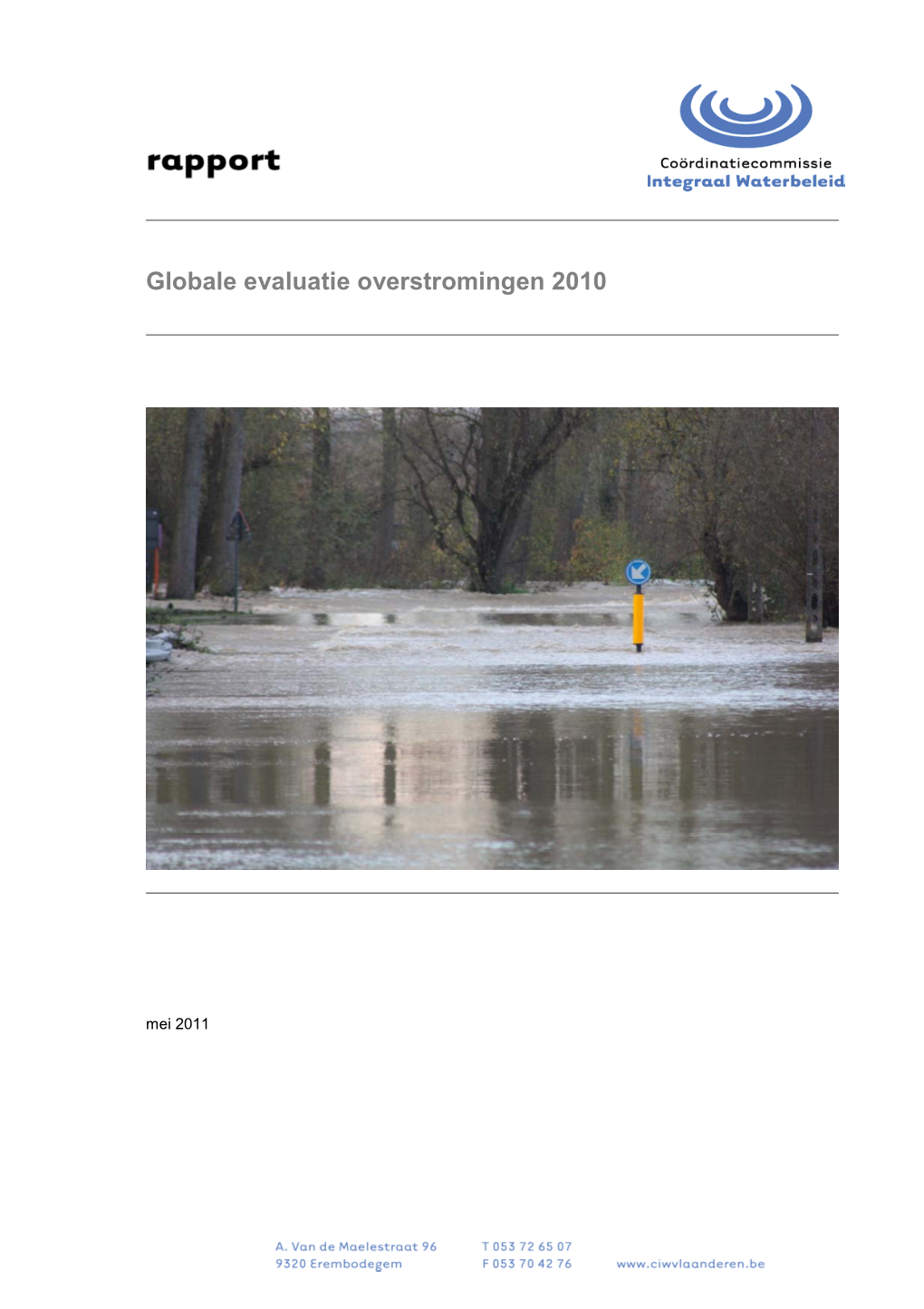 Rapport, Globale Evaluatie Overstromingen 2010, Mei 2011