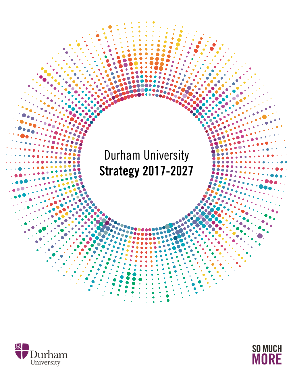 Durham University Strategy 2017-2027 02