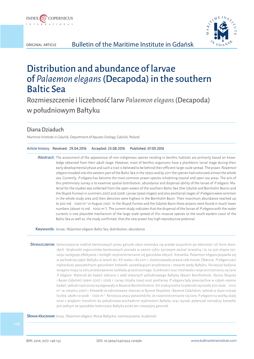 Distribution and Abundance of Larvae of Palaemon Elegans(Decapoda) in the Southern Baltic