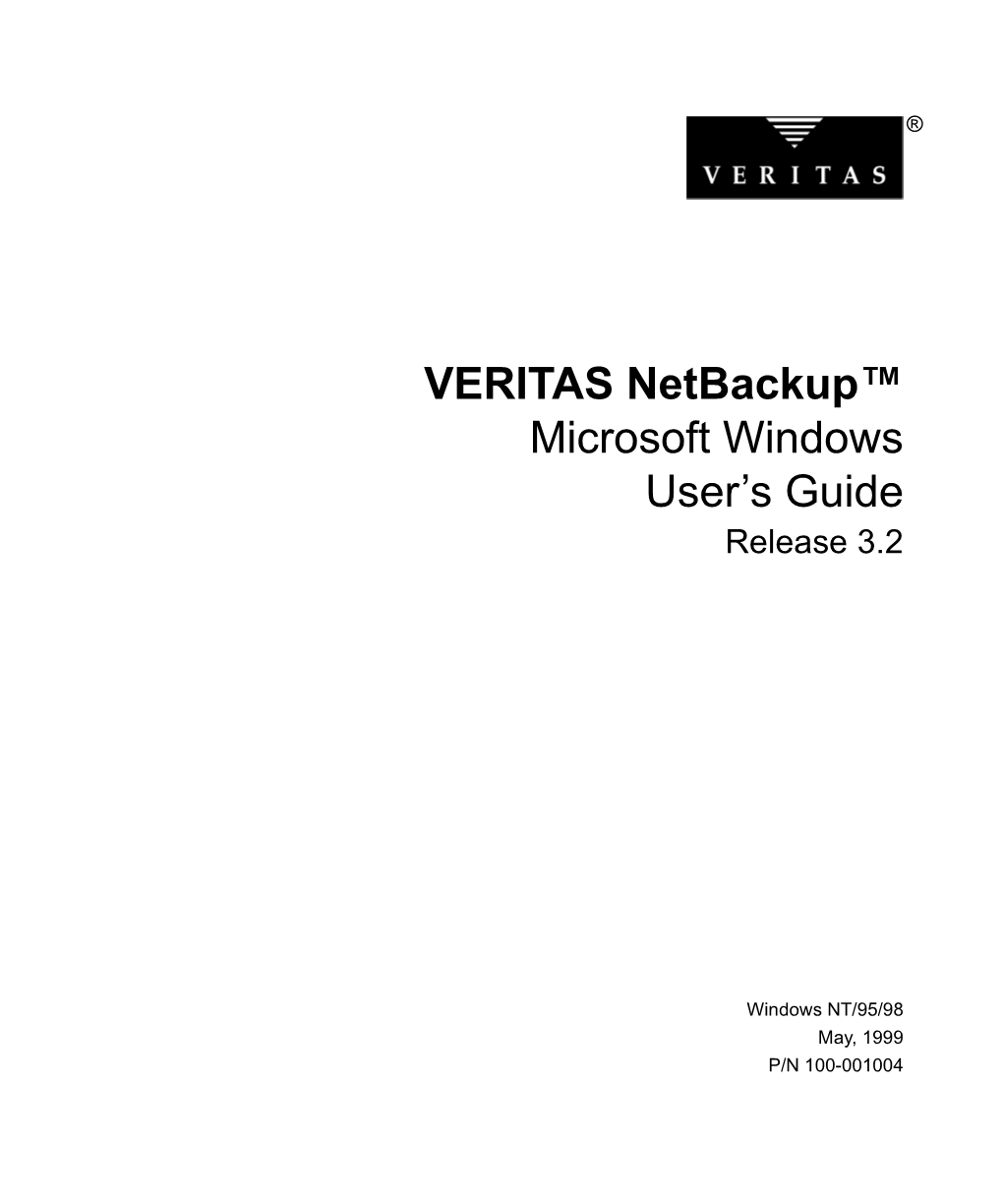 VERITAS Netbackup™ Microsoft Windows User's Guide