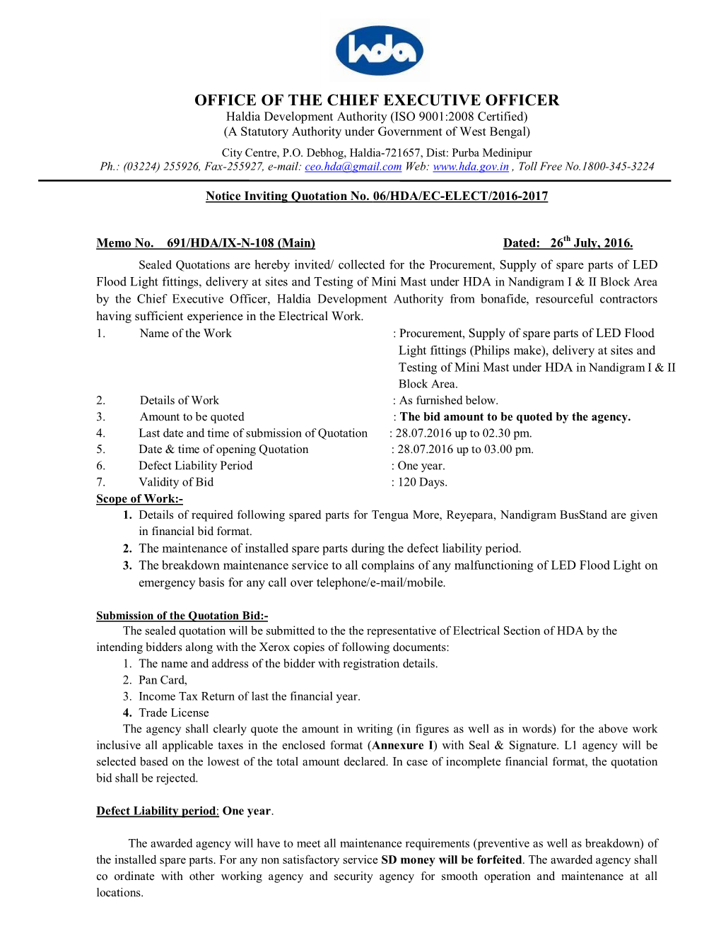 OFFICE of the CHIEF EXECUTIVE OFFICER Haldia Development Authority (ISO 9001:2008 Certified) (A Statutory Authority Under Government of West Bengal) City Centre, P.O