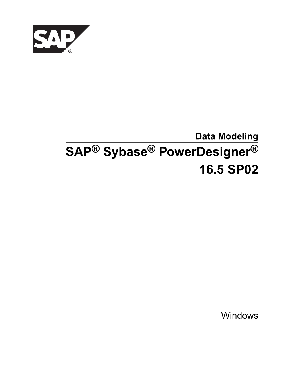 Data Modeling SAP® Sybase® Powerdesigner® 16.5 SP02