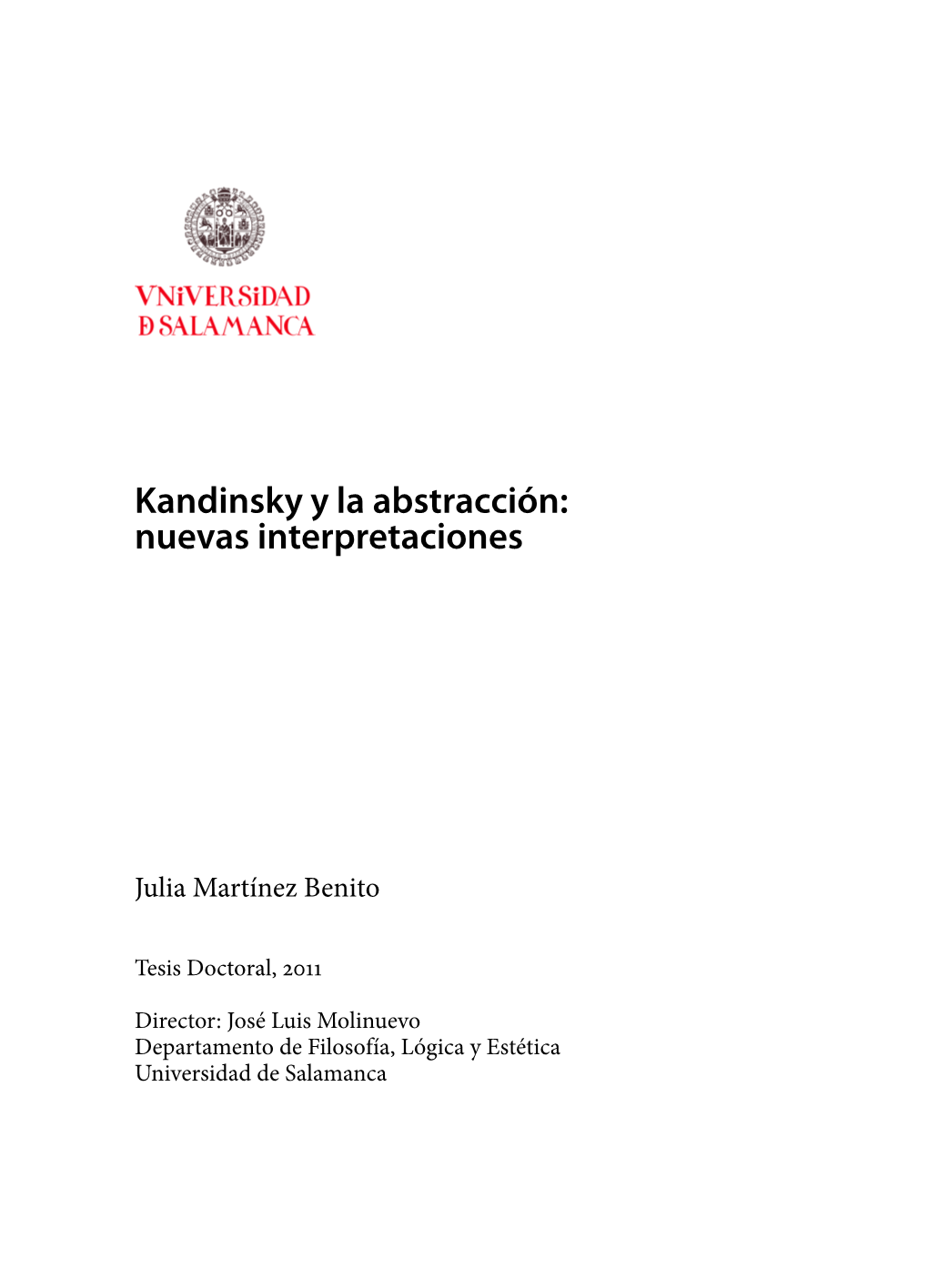 Kandinsky Y La Abstracción: Nuevas Interpretaciones