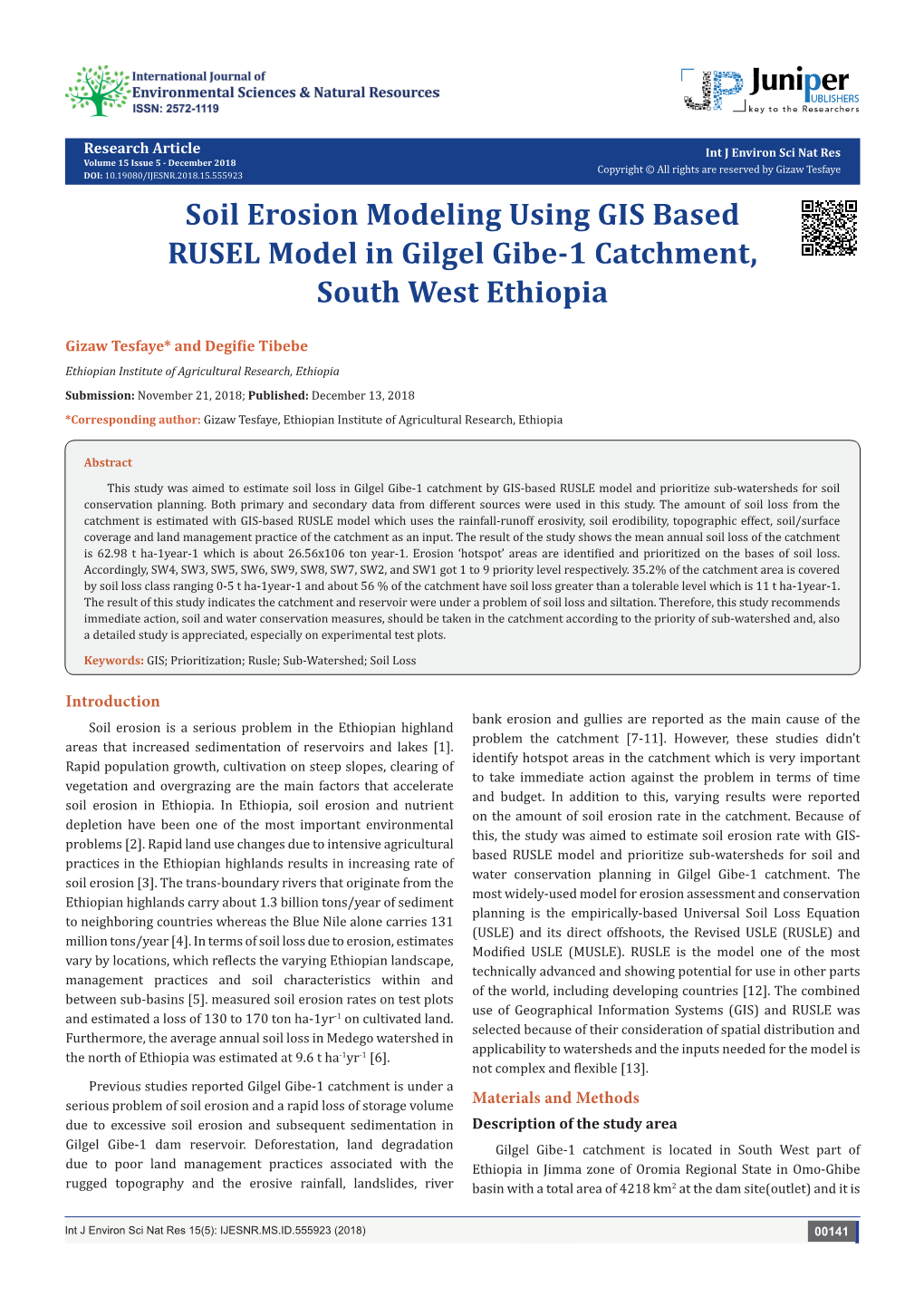 Soil Erosion Modeling Using GIS Based RUSEL Model in Gilgel Gibe-1 Catchment, South West Ethiopia