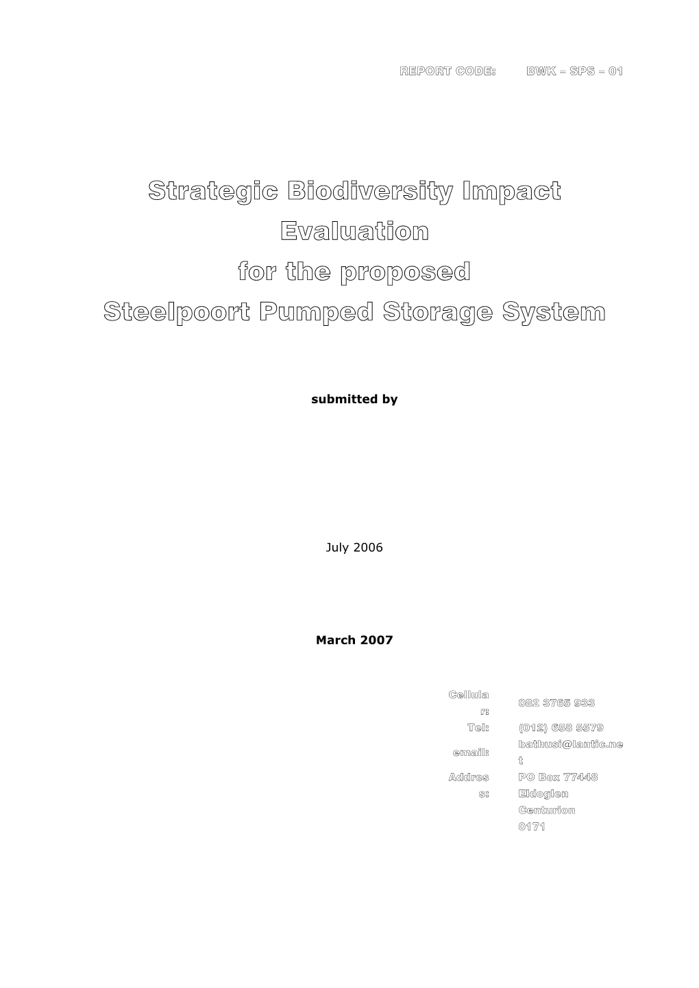 Strategic Biodiversity Impact Evaluation for the Proposed Steelpoort Pumped Storage System