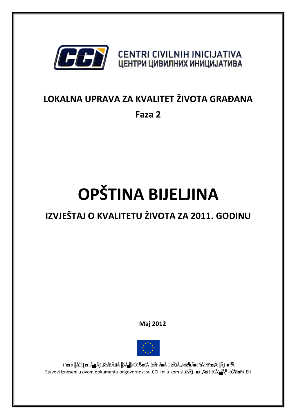 Opština Bijeljina Izvještaj O Kvalitetu Života Za 2011