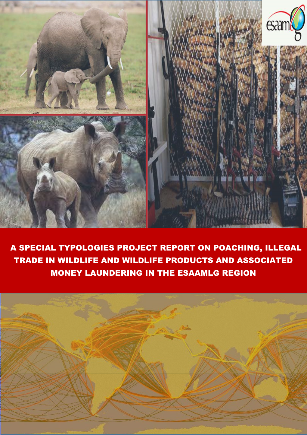 A Special Typologies Project Report on Poaching, Illegal