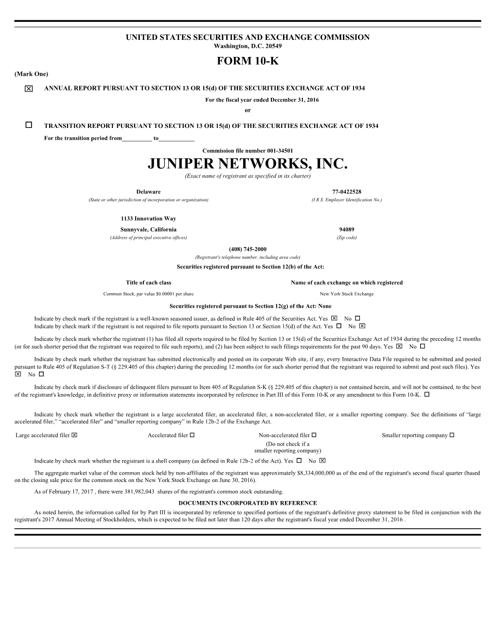 JUNIPER NETWORKS, INC. (Exact Name of Registrant As Specified in Its Charter)