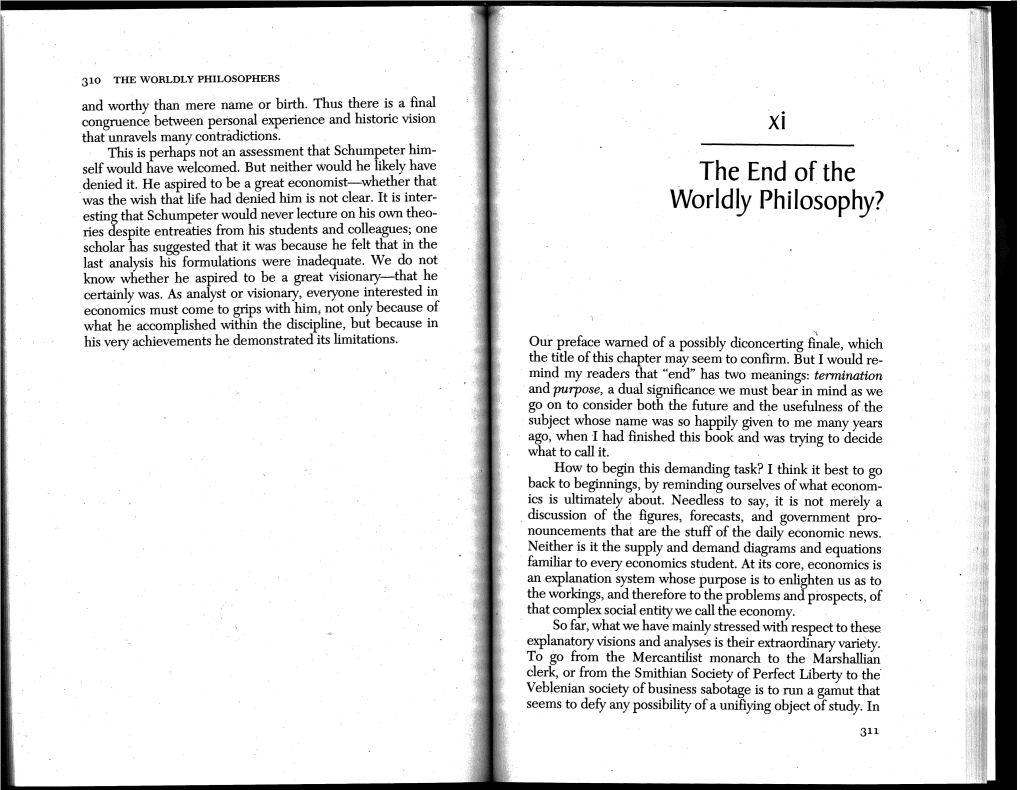 THE END of the WORLDLY PHILOSOPHY? 313 This Final Chapter, However, I Suggest We Look at This Array Wealth Been Legitimated, Much Less Celebrated, for Everyone