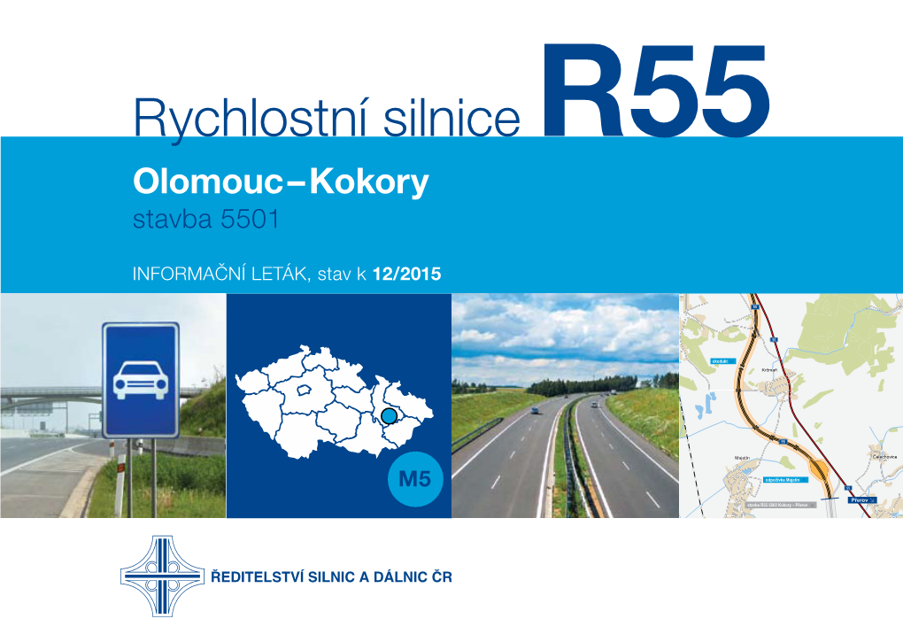 Rychlostní Silnice 55 Šternberk Olomouc 35 Lipník N