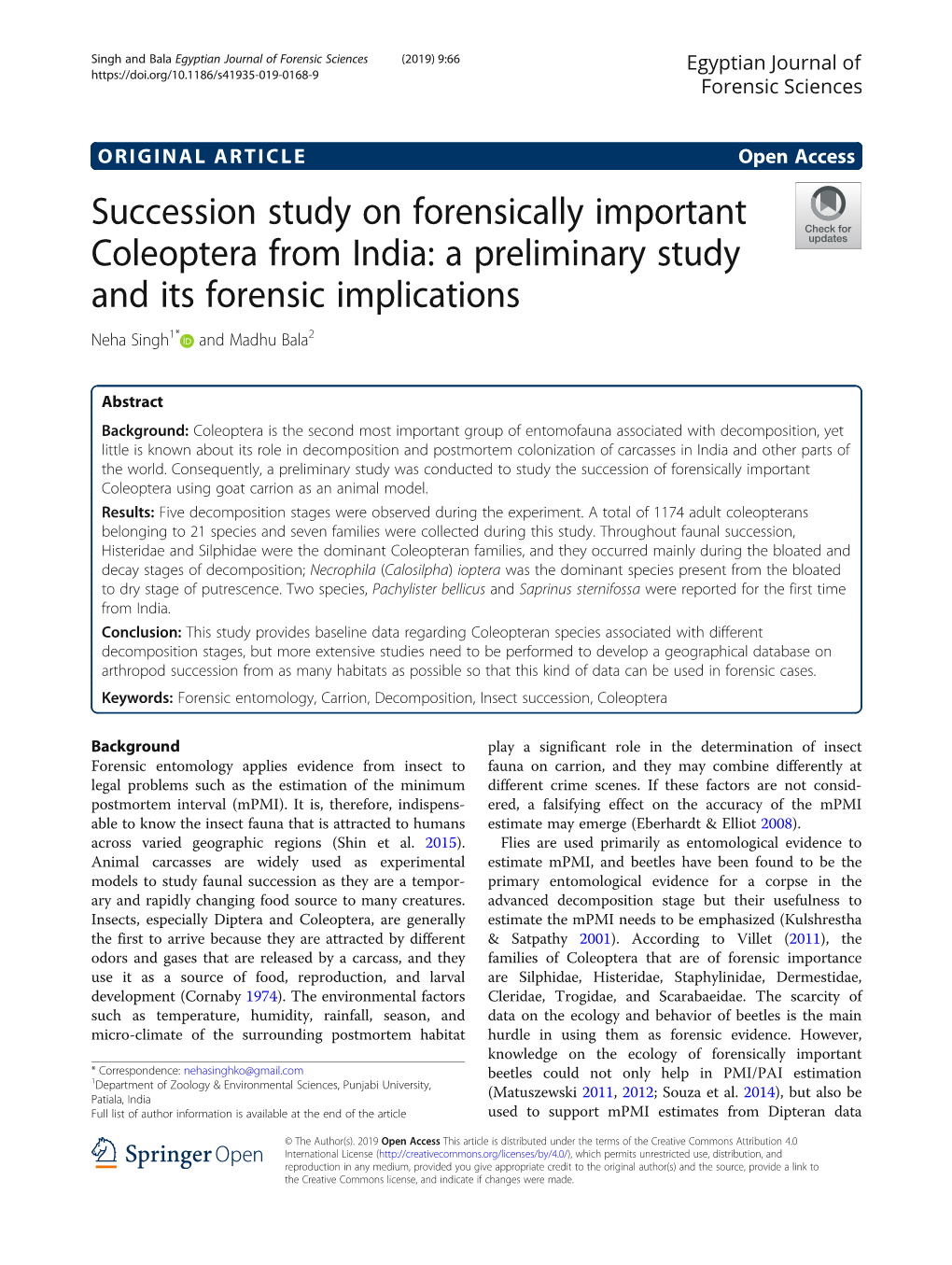 Succession Study on Forensically Important Coleoptera from India: a Preliminary Study and Its Forensic Implications Neha Singh1* and Madhu Bala2