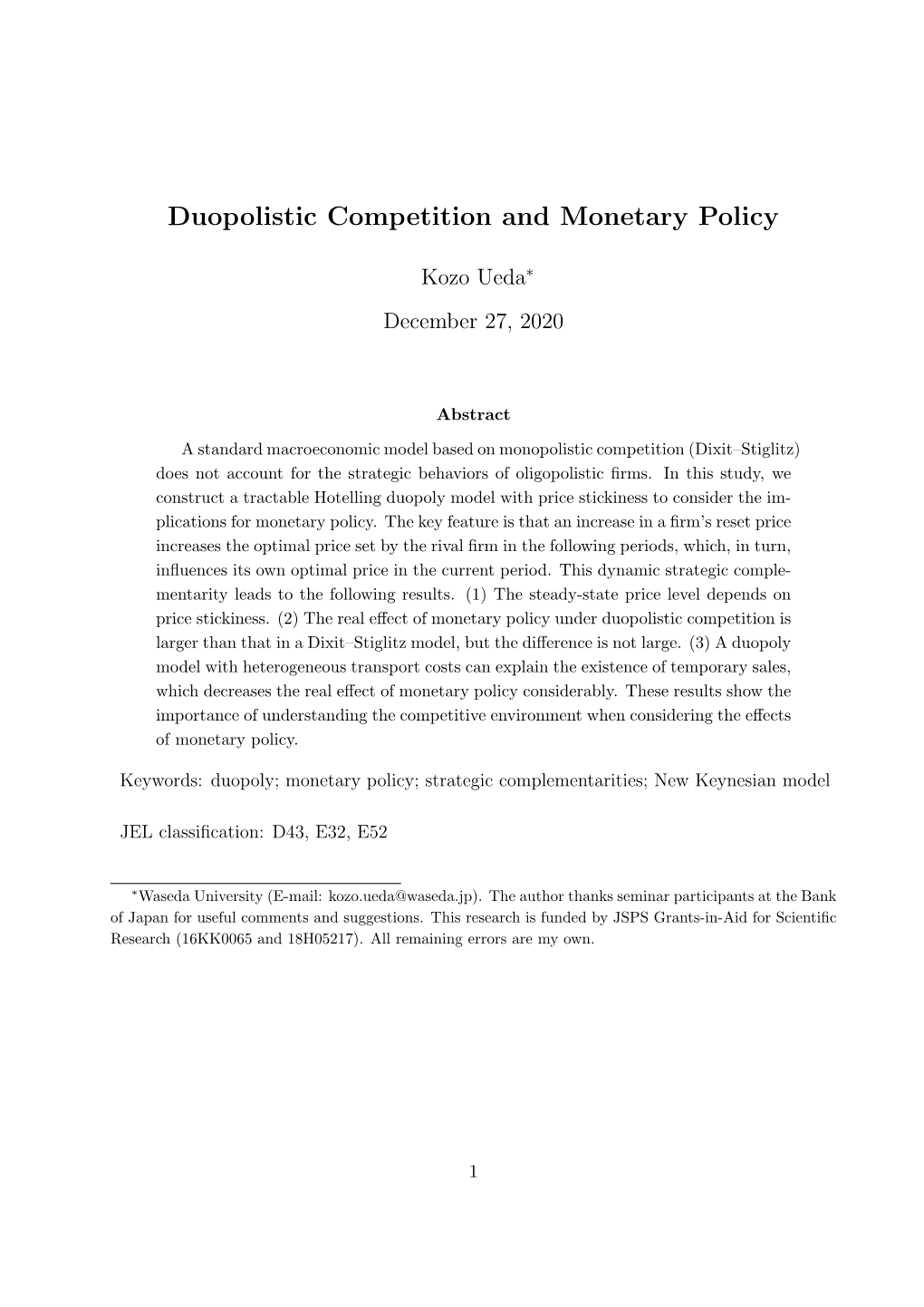 Duopolistic Competition and Monetary Policy