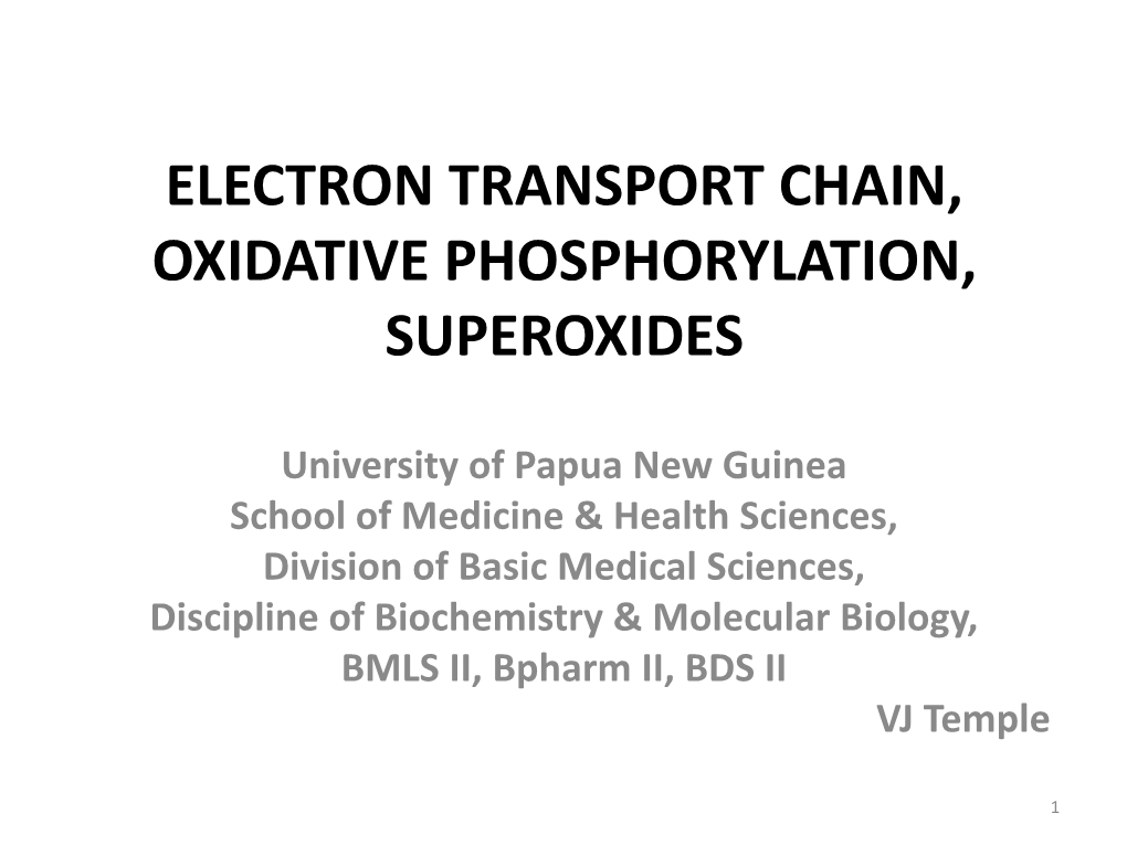Electron Transport Chain, Oxidative Phosphorylation, Superoxides