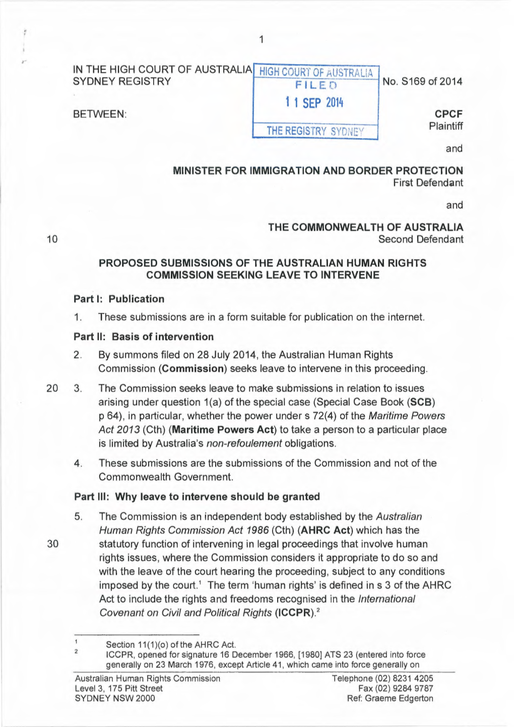 11 SEP 2014 BETWEEN: CPCF Plaintiff the REGISTRY SYDNEY And