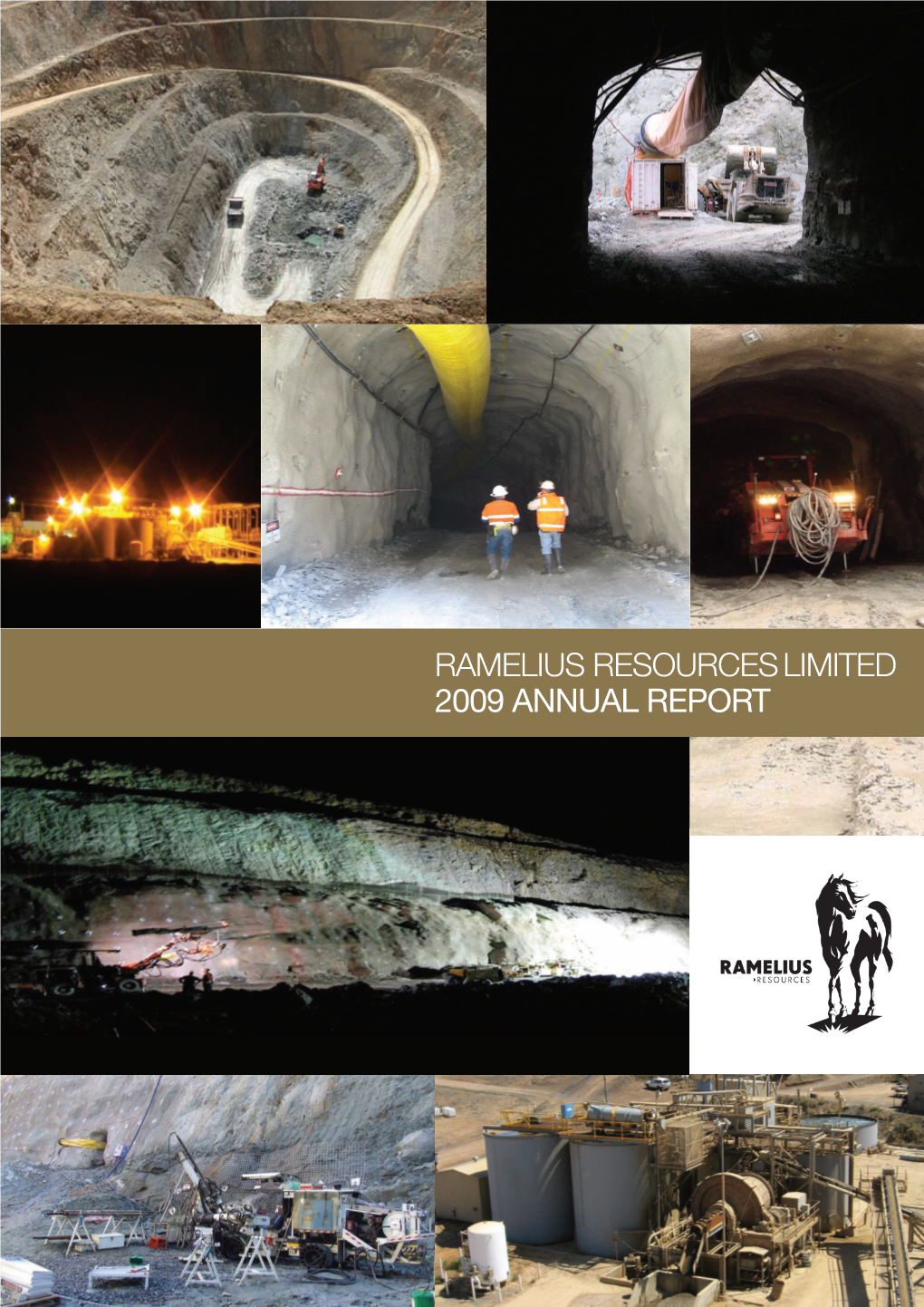 Ramelius Resources Limited 2009 Annual Report