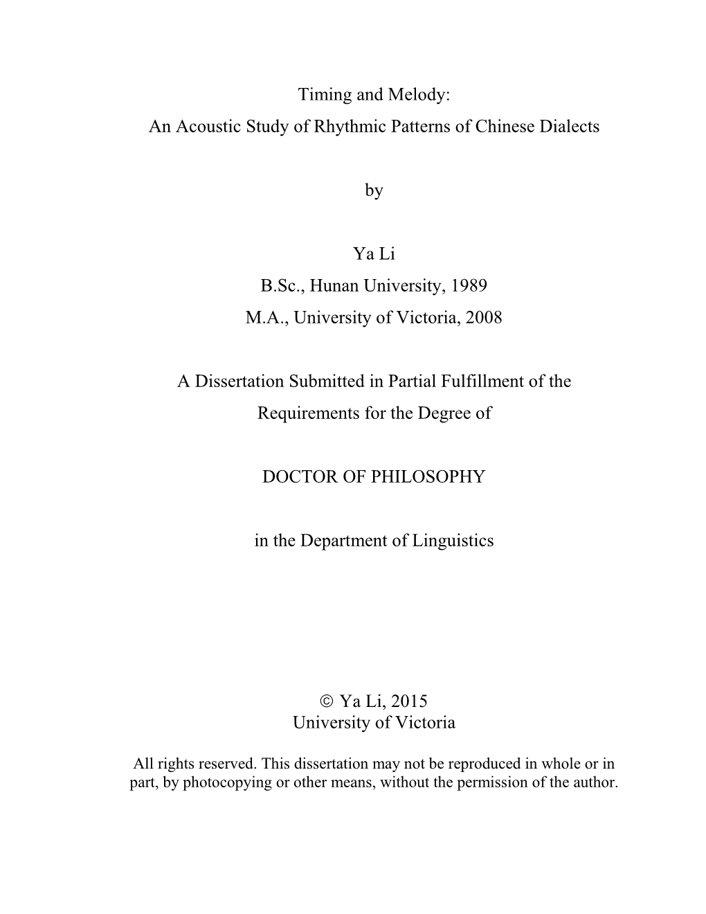 An Acoustic Study of Rhythmic Patterns of Chinese Dialects by Ya