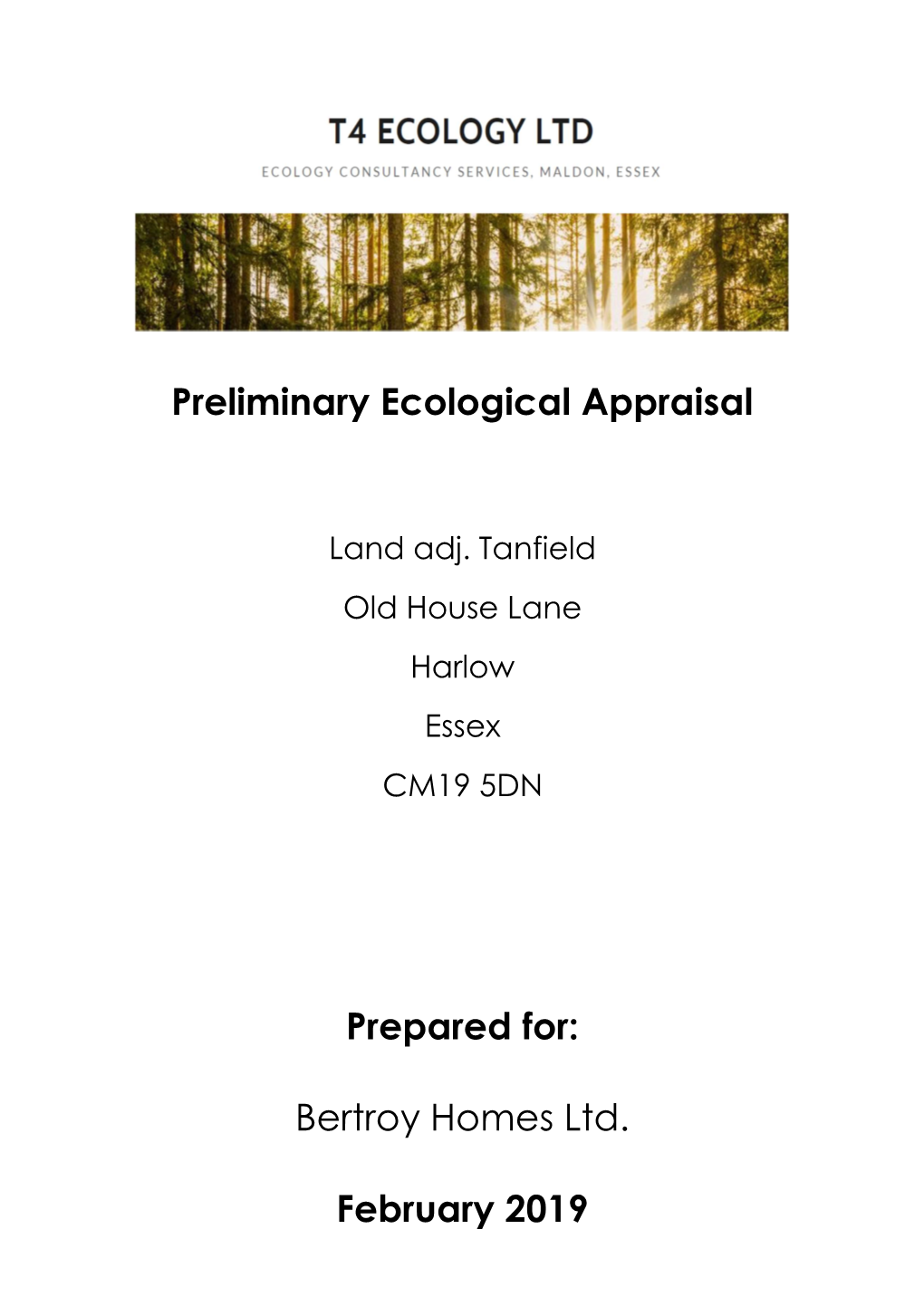 Preliminary Ecological Appraisal Prepared For: Bertroy Homes Ltd