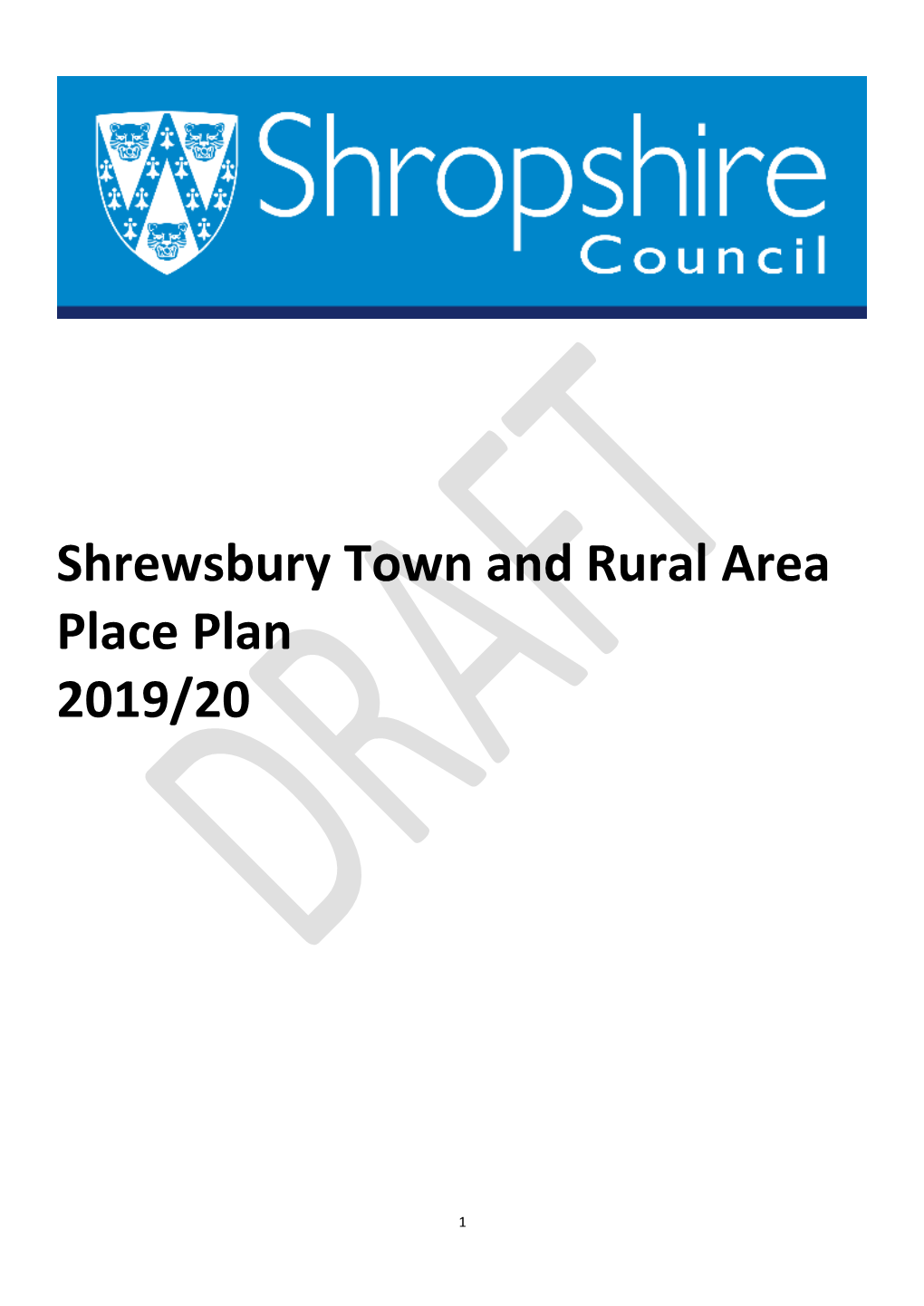 Shrewsbury Town and Rural Area Place Plan 2019/20