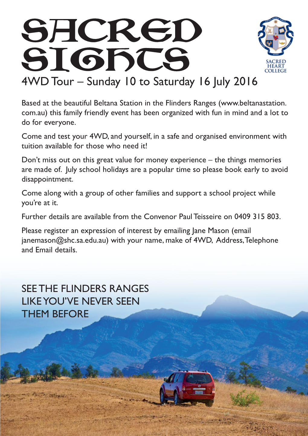 SACRED SIGHTS 4WD Tour – Sunday 10 to Saturday 16 July 2016