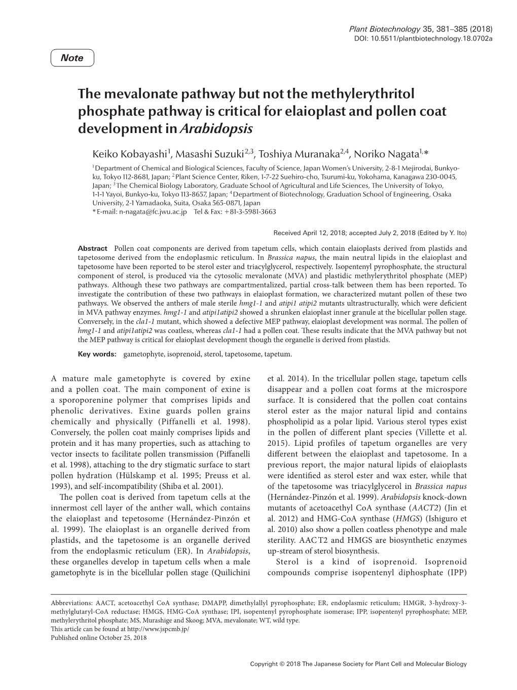 The Mevalonate Pathway but Not the Methylerythritol Phosphate Pathway Is Critical for Elaioplast and Pollen Coat Development in Arabidopsis