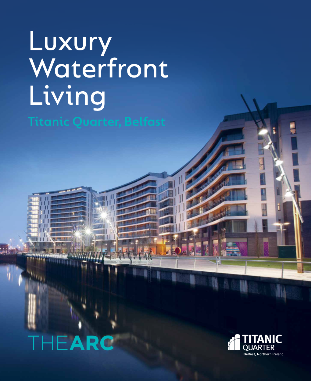 Luxury Waterfront Living