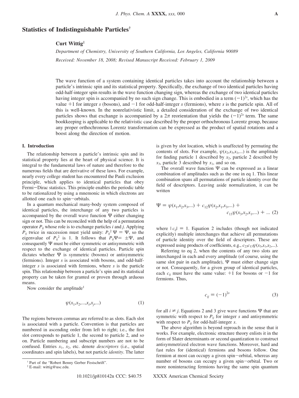 Statistics of Indistinguishable Particles†