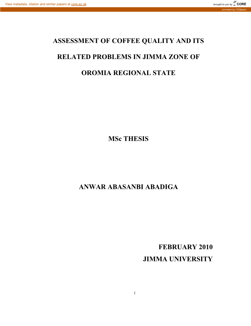 Assessment of Coffee Quality and Its Related Problems In