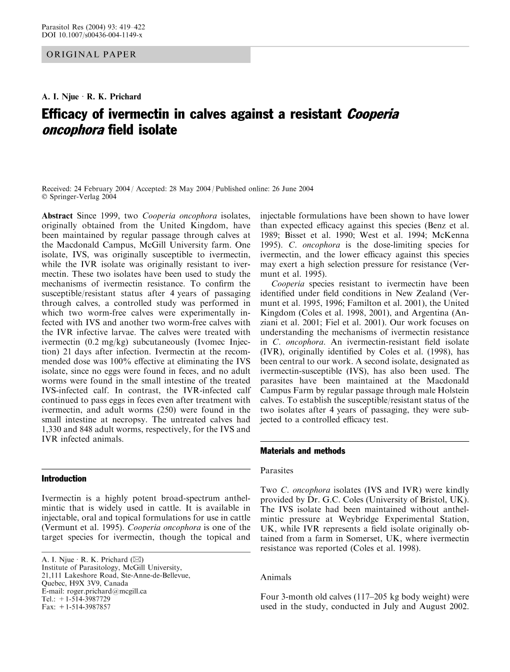 Efficacy of Ivermectin in Calves Against a Resistant Cooperia Oncophora
